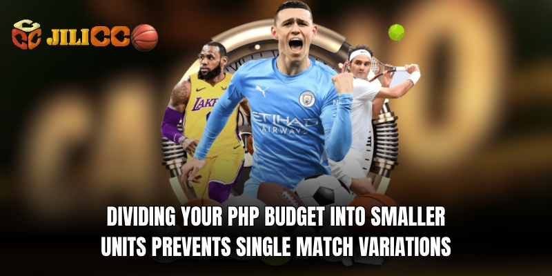 dividing your php budget into smaller units prevents single match variations