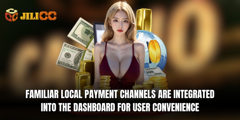 familiar local payment channels are integrated into the dashboard for user convenience