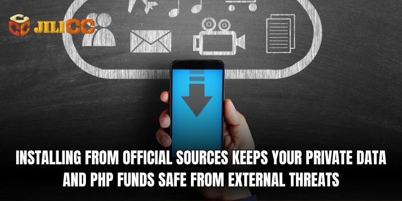installing from official sources keeps your private data and php funds safe from external threats