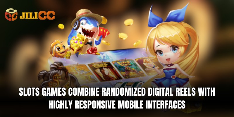 slots games combine randomized digital reels with highly responsive mobile interfaces